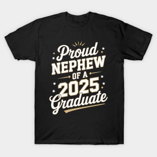 Proud Nephew Of A Class Of 2025 Graduate Senior Graduation T-Shirt